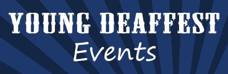 Young Deaffest Events copy