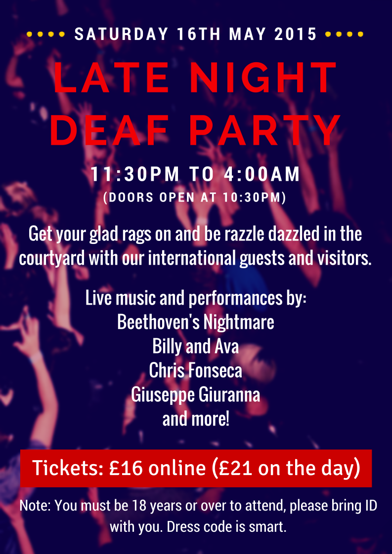 LATE NIGHT DEAF PARTY