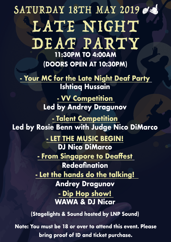 18th May Late Night deaf party Poster