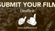 Deaffest 2024: Submit Your&nbsp;Film
