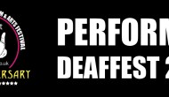 Opportunities to perform at Deaffest’s 15th Anniversary&nbsp;Festival!